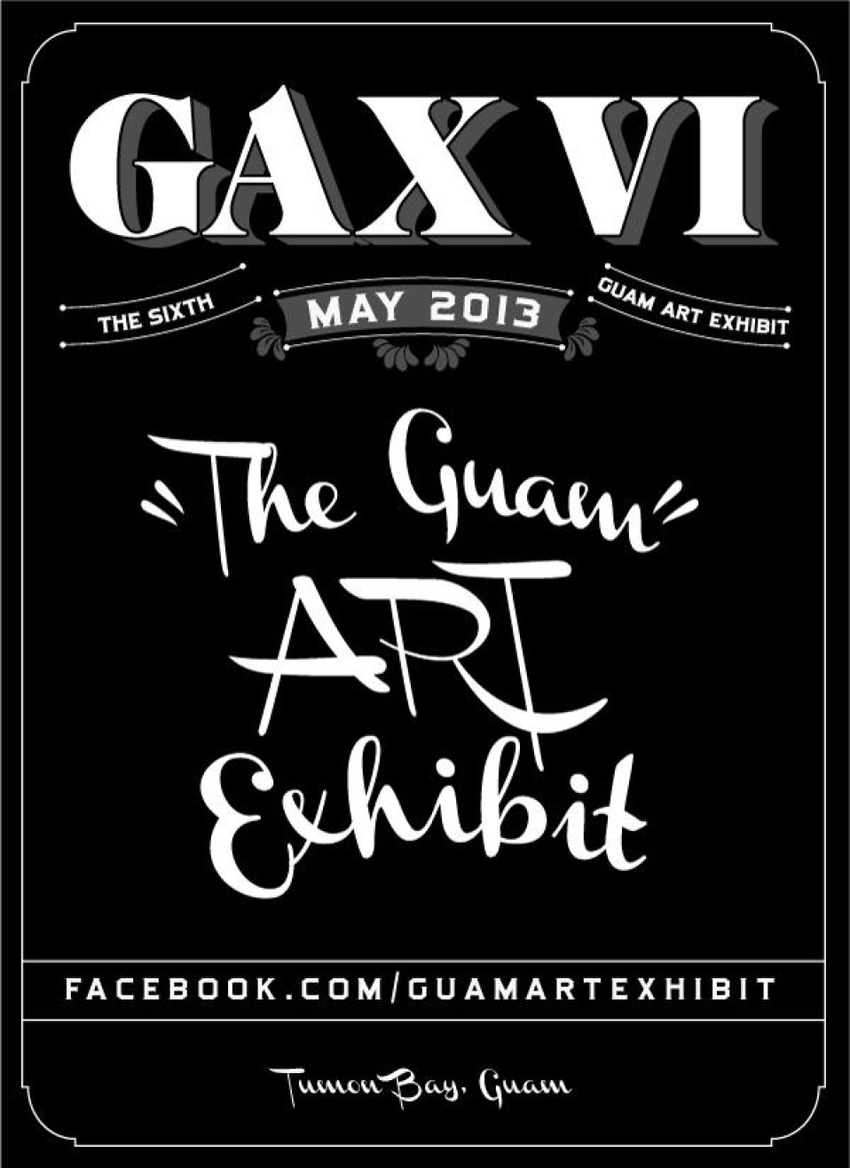 GAX: Guam Art Exhibit VI May 2013